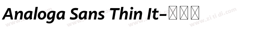 Analoga Sans Thin It字体转换